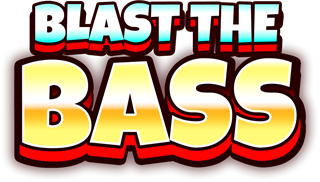 Blast the Bass